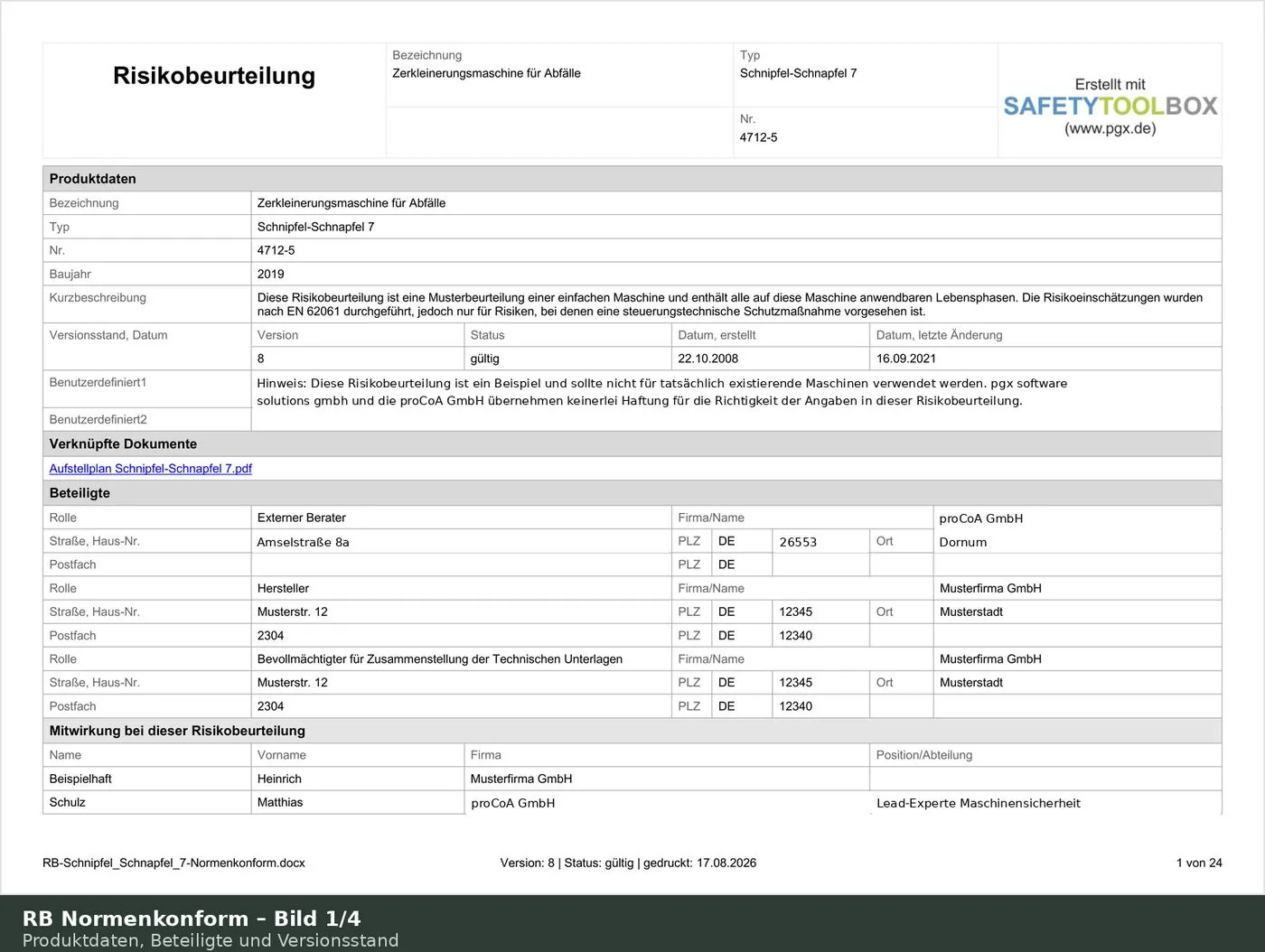 Normkonforme Risikobeurteilung: Produktdaten, Beteiligte und Versionsstand mit dokumentierter Nachverfolgbarkeit